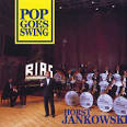 Horst Jankowski - Pop Goes Swing