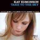 Kat Edmonson - Take to the Sky