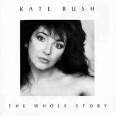 Kate Bush - The Whole Story