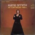 Kate Smith at Carnegie Hall