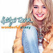 Katelyn Tarver - Wonderful Crazy