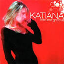 Katiana - Into the Groove
