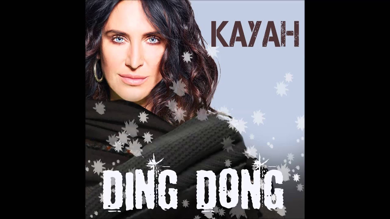 Kayah - Ding Dong