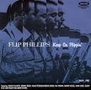 Flip Phillips - Keep on Flippin', Vol. 3 1952