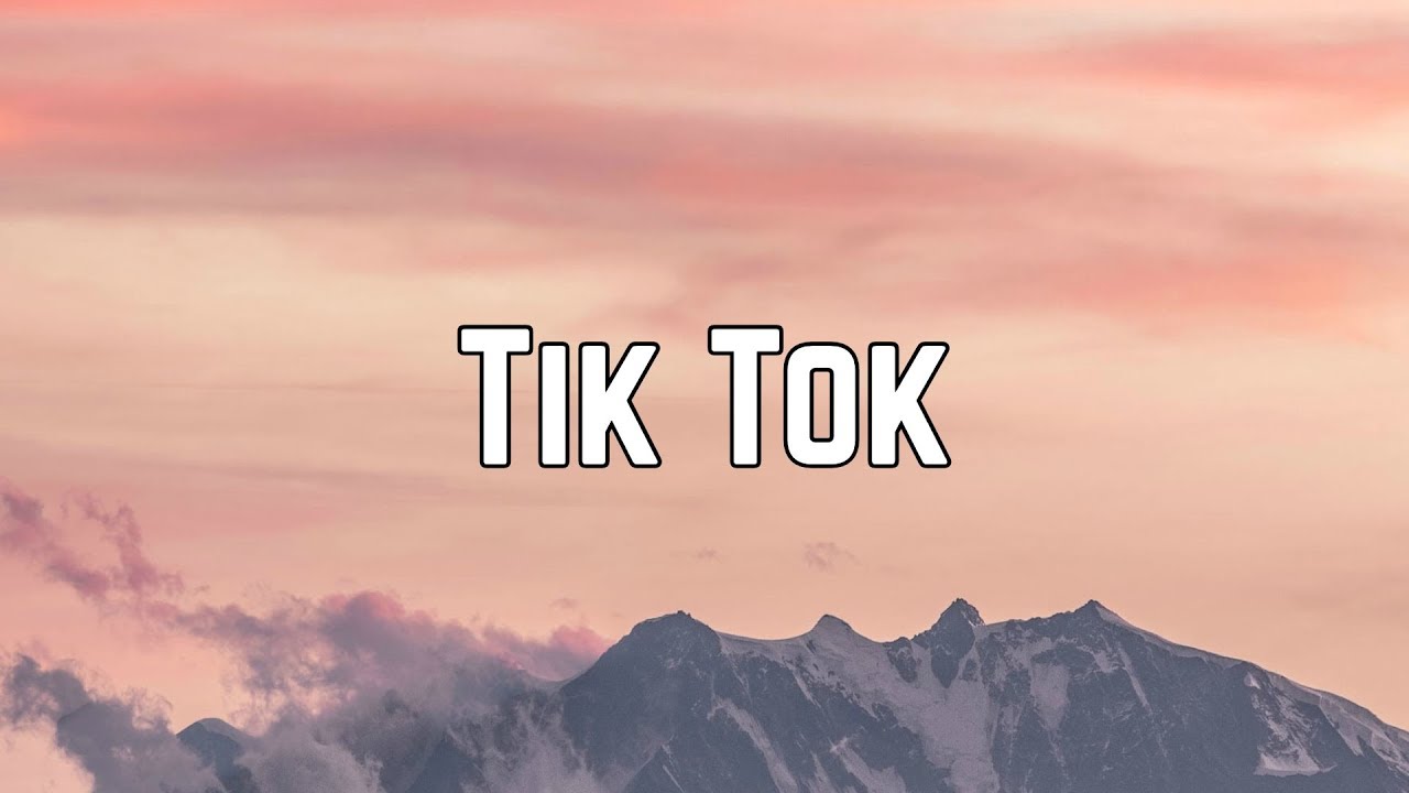 Tik Tok - Tik Tok