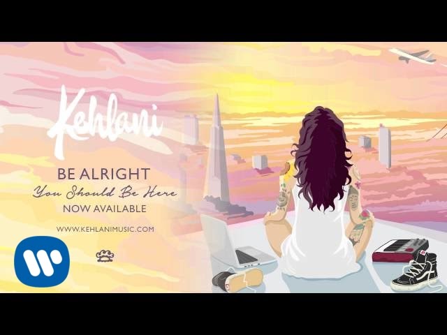 Be Alright - Be Alright