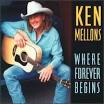 Ken Mellons - Where Forever Begins