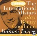 Ken Peplowski - The International All-Stars Play Benny Goodman, Vol. 2