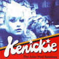 Kenickie - The John Peel Sessions