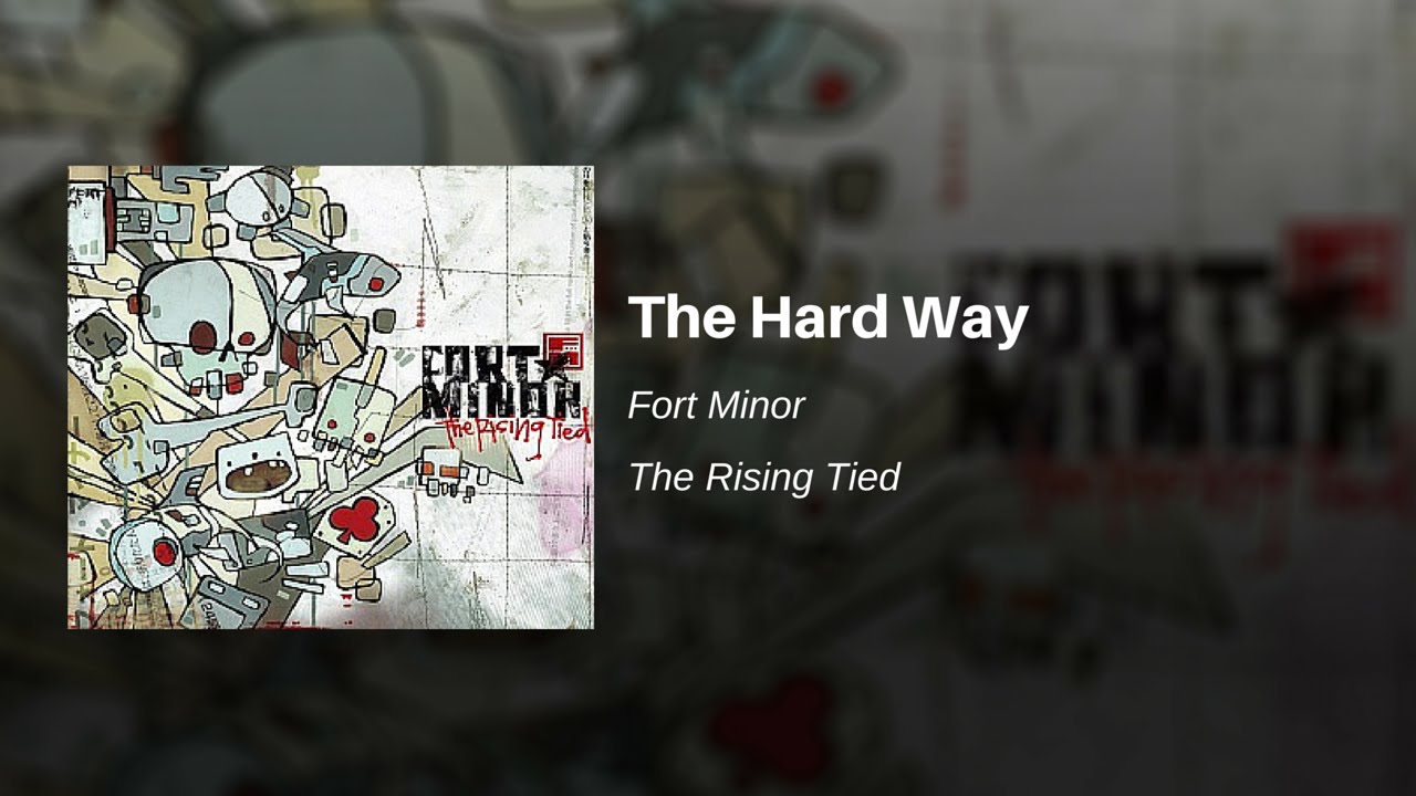 The Hard Way - The Hard Way
