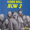 Kenny Ball - Now 3
