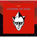 Kent - L' Homme de Mars