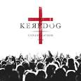 Kerbdog - Congregation