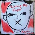 Kevin Coyne - Pointing the Finger