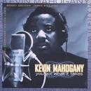 Kevin Mahogany - You Got What It Takes