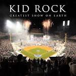 Kid Rock - Greatest Show on Earth