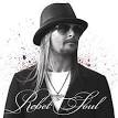 Kid Rock - Rebel Soul [Bonus CD]