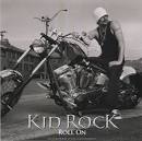 Kid Rock - Roll On [3 Tracks]