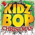 Kidz Bop Kids - Kidz Bop Christmas [2002]