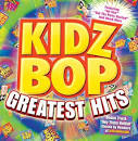 Kidz Bop Kids - Kidz Bop Greatest Hits [2009]