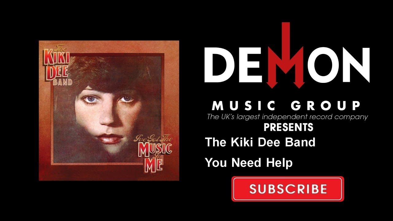 Kiki Dee Band and Kiki Dee - You Need Help