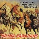 Kilima Hawaiians - Es Hangt ein Pferdehalfter an der Wand