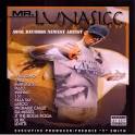 Brotha Lynch Hung - Mr. Lunasicc