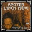 Brotha Lynch Hung - The Appearances: Book 1