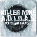 Killer Mike - A.D.I.D.A.S./Rap Is Dead