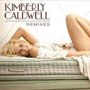 Kimberly Caldwell - Desperate Girls & Stupid Boys (The Remixes)