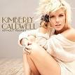 Kimberly Caldwell - Without Regret