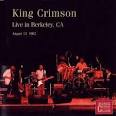 King Crimson - Live in Berkeley, CA 1982