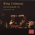 King Crimson - Live in Nashville, TN 2001