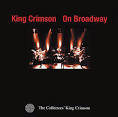 King Crimson - On Broadway: Live in NYC 1995