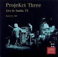King Crimson - ProjeKct Three: Live in Austin, TX March 25, 1999