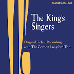 King's Singers - The Debut Recording