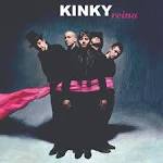 Kinky - Reina