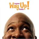 Wayman Tisdale - Way Up!