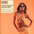 Bravehearts - Kiss Smooth Grooves Summer 2001