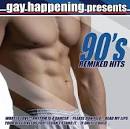 Gay Happening Presents: The Hits