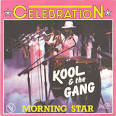 Kool & the Gang - Celebration/Morning Star