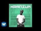 Kranium - Can't Give A...