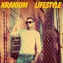 Kranium - Lifestyle