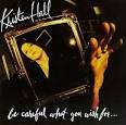Kristen Hall - Be Careful What You Wish For