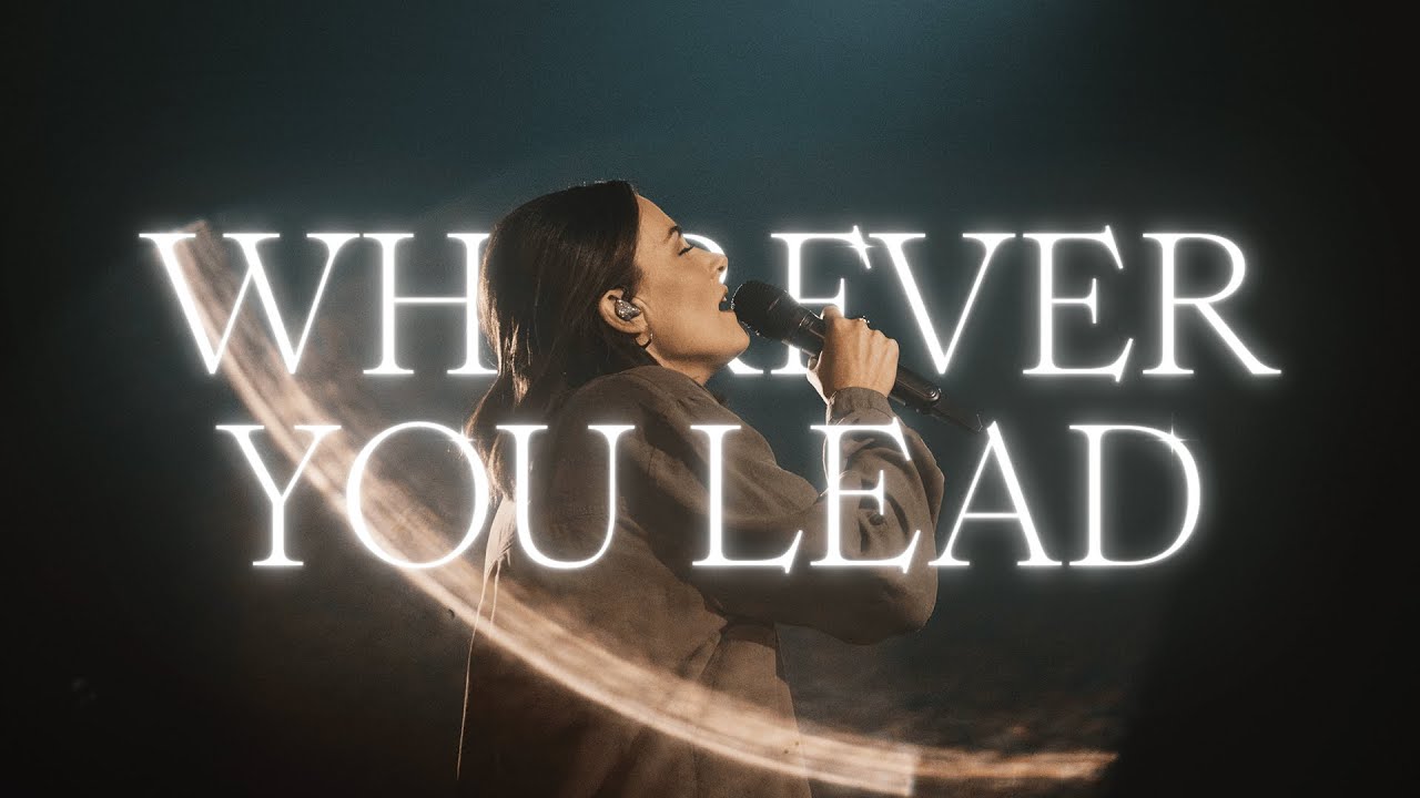 Wherever You Lead (Live) [english] - Wherever You Lead (Live) [english]
