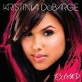 Kristinia DeBarge - Exposed