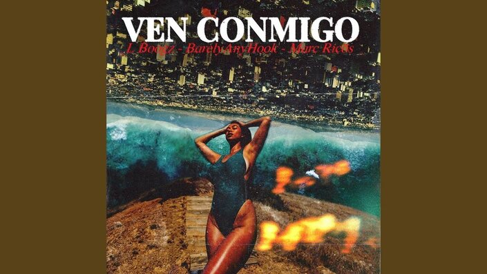 Ven Conmigo (feat. BarelyAnyHook & Marc Ricōs)
