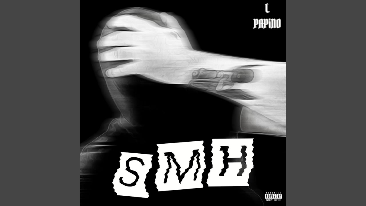 L Papino - SMH (Shake My Head)