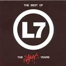 L7 - Best of L7: The Slash Years