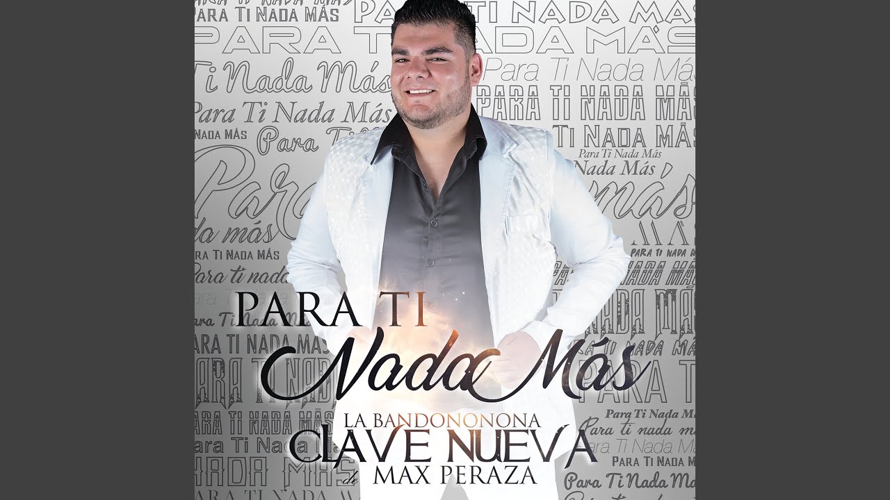 La Bandononona Clave Nueva De Max Peraza - Perdono Y Olvido